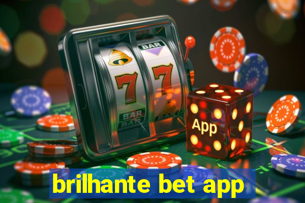 brilhante bet app